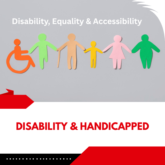 Disability & Handicapped