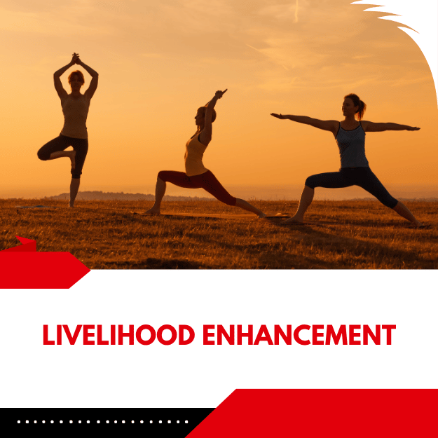 Livelihood Enhancement